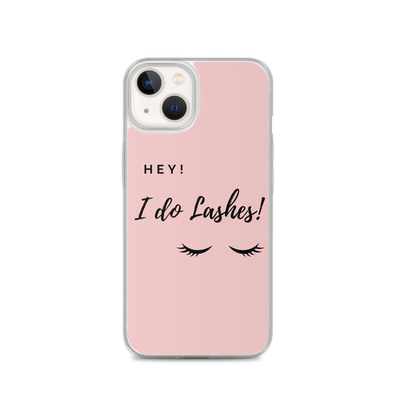 Hey I Do lashes iPhone Case