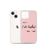 Hey I Do lashes iPhone Case