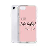 Hey I Do lashes iPhone Case