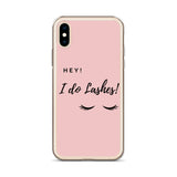 Hey I Do lashes iPhone Case