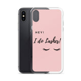 Hey I Do lashes iPhone Case