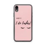 Hey I Do lashes iPhone Case