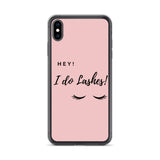 Hey I Do lashes iPhone Case