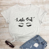 Lash Out Slogan T-Shirt Lash Out Makeup Artist Graphic Cotton Tee Funny Beauty Cosmetologist Gift Grunge tops Beautician t shirt