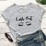 Lash Out Slogan T-Shirt Lash Out Makeup Artist Graphic Cotton Tee Funny Beauty Cosmetologist Gift Grunge tops Beautician t shirt