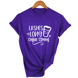 Lashes Long Coffee Strong Tshirt short sleeve