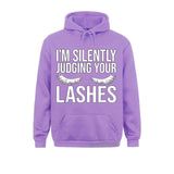 Im Silently Judging Your Lashes  Eyelash tech  Hoodie Sweatshirt Slim Fit Lash artist