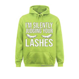 Im Silently Judging Your Lashes  Eyelash tech  Hoodie Sweatshirt Slim Fit Lash artist