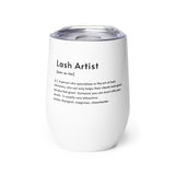 Lash artist definition Wine tumbler